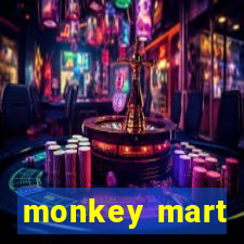 monkey mart