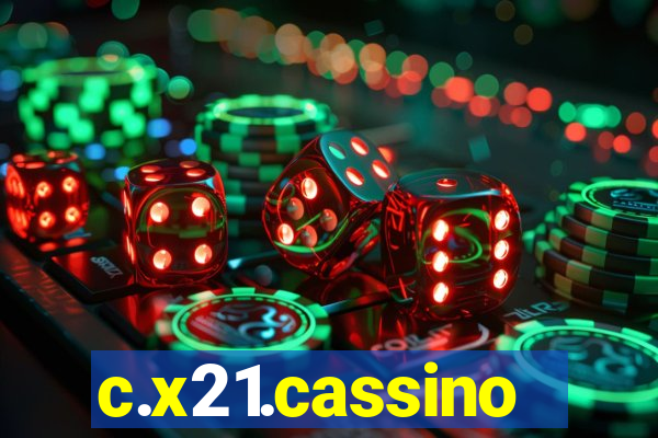 c.x21.cassino