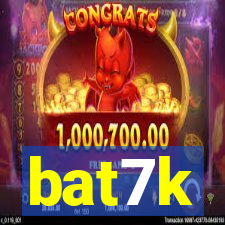 bat7k