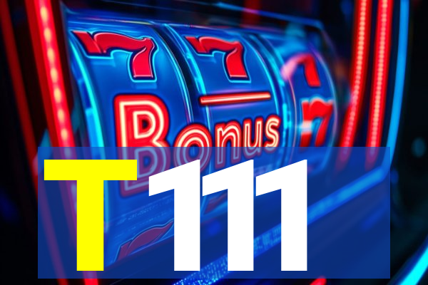 T111