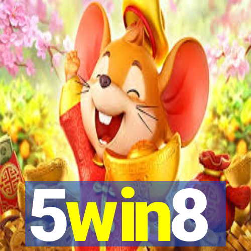 5win8