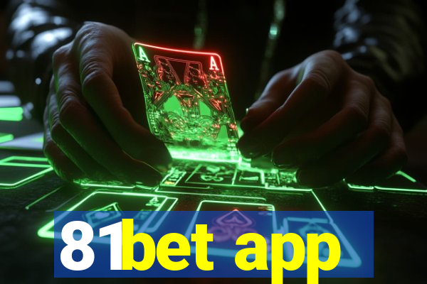 81bet app