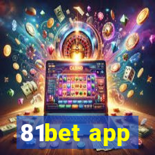 81bet app