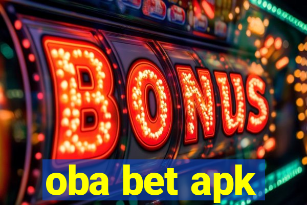 oba bet apk