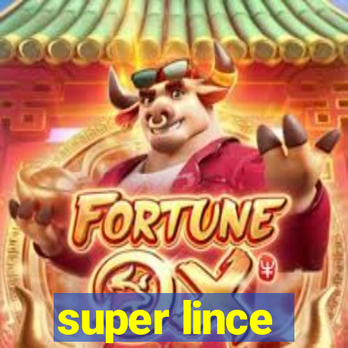 super lince