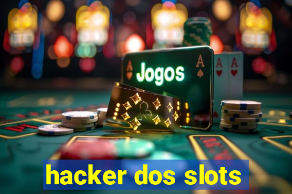 hacker dos slots