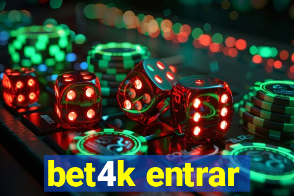 bet4k entrar