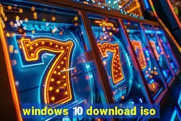 windows 10 download iso