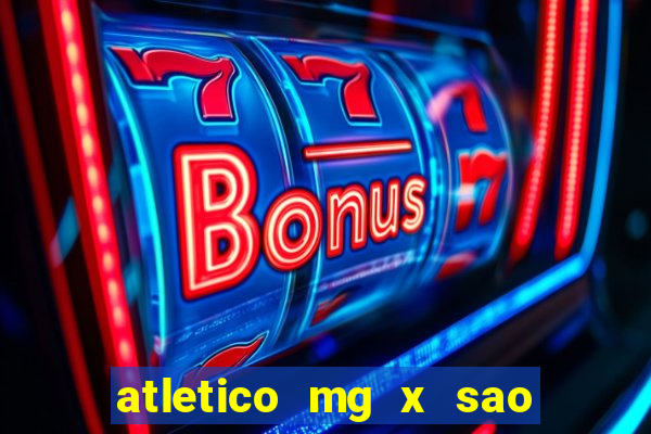 atletico mg x sao paulo futemax