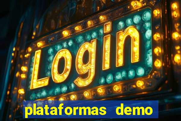 plataformas demo para jogar