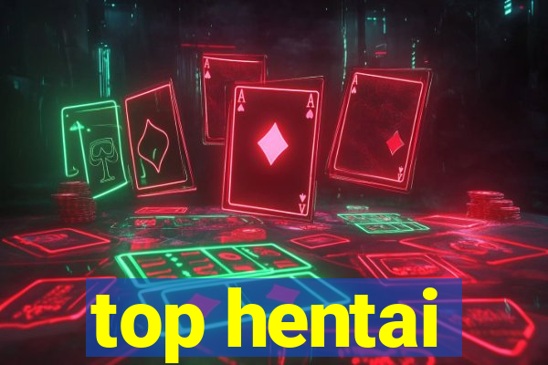 top hentai