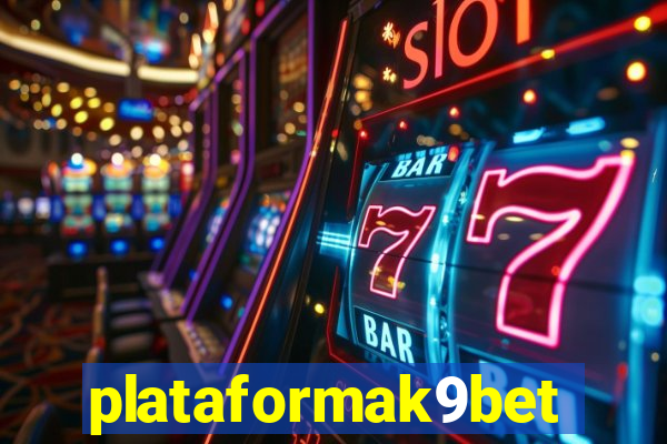 plataformak9bet