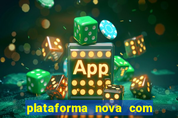 plataforma nova com b么nus de cadastro plataforma com bonus de cadastro facebook