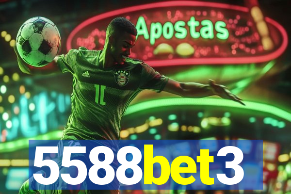 5588bet3