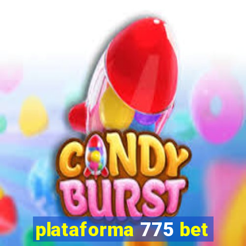 plataforma 775 bet