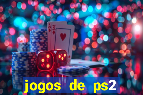 jogos de ps2 download iso