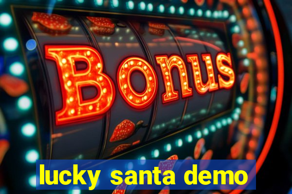 lucky santa demo