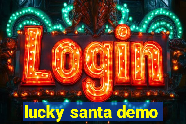 lucky santa demo