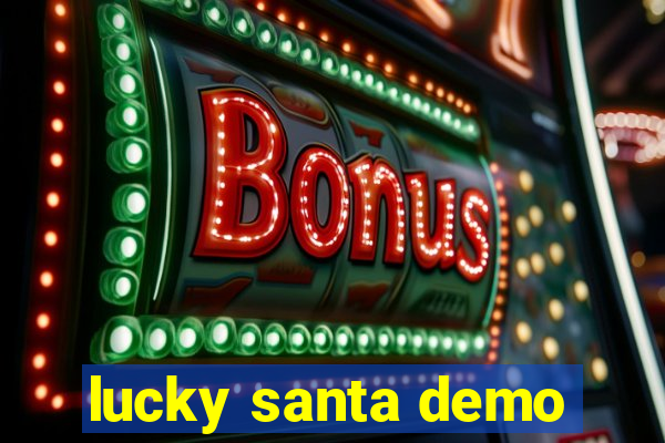 lucky santa demo