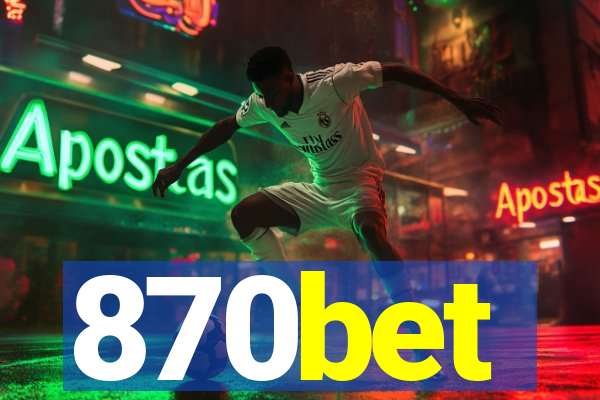 870bet