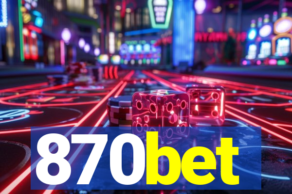 870bet