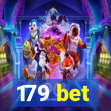 179 bet