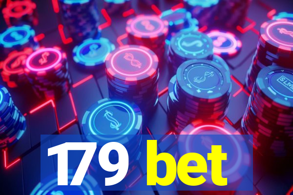 179 bet