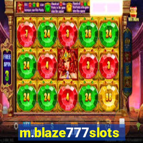 m.blaze777slots.com