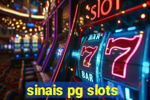 sinais pg slots