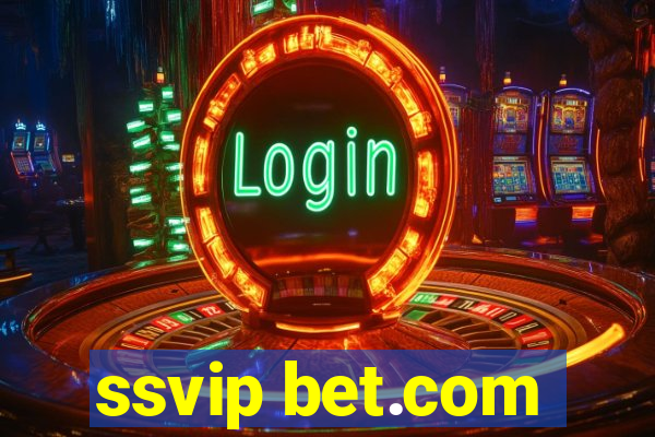 ssvip bet.com