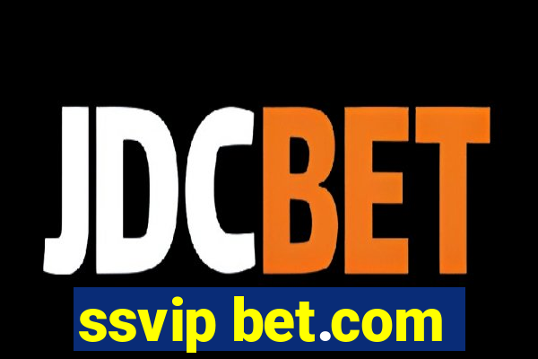 ssvip bet.com