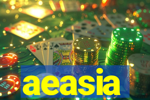 aeasia