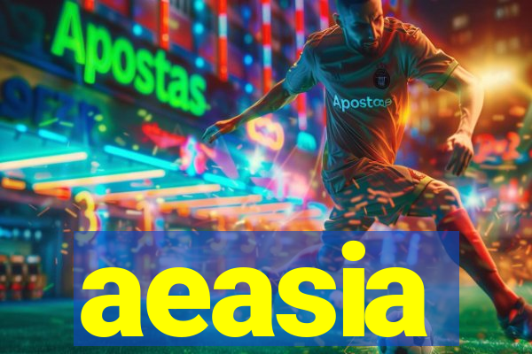 aeasia