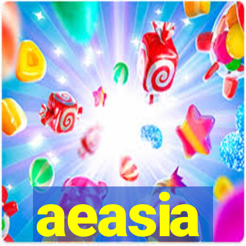 aeasia