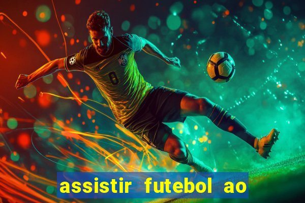 assistir futebol ao vivo rcm