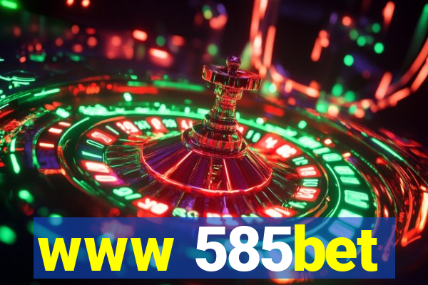 www 585bet