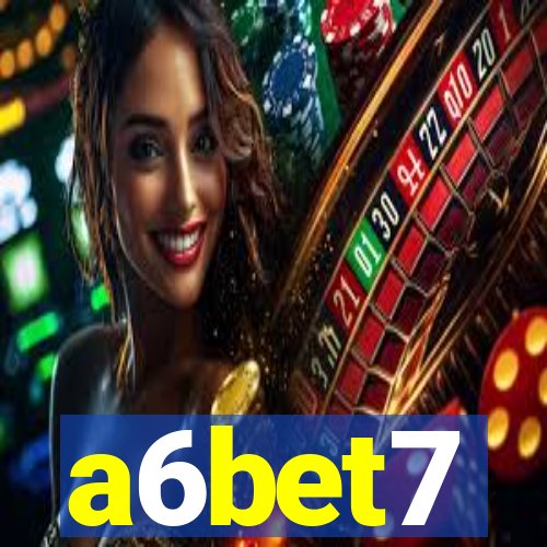 a6bet7