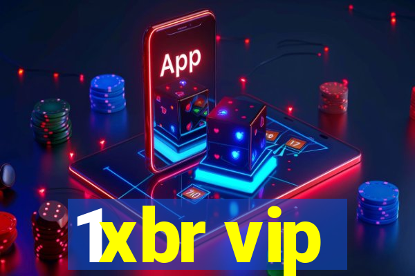 1xbr vip