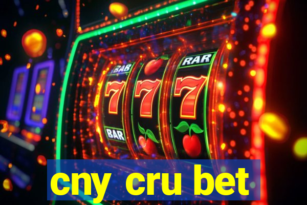 cny cru bet