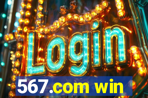 567.com win