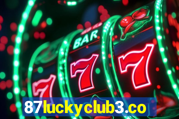 87luckyclub3.com