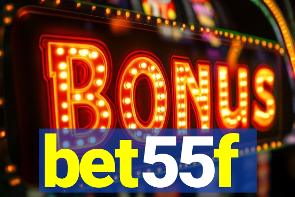 bet55f