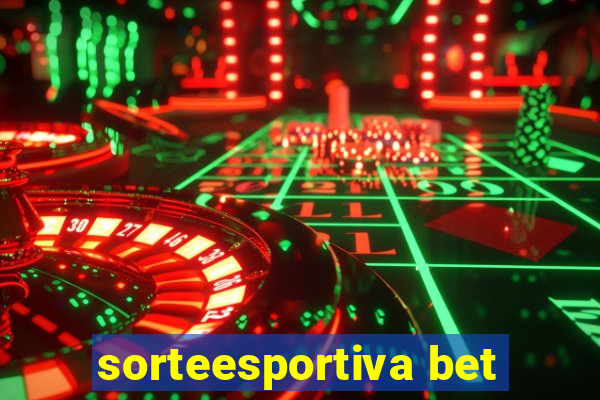 sorteesportiva bet