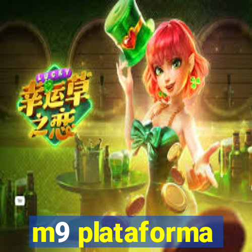 m9 plataforma