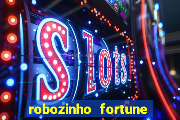 robozinho fortune tiger grátis