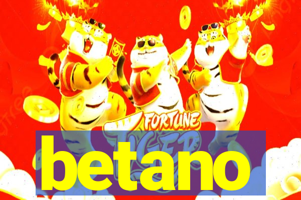 betano