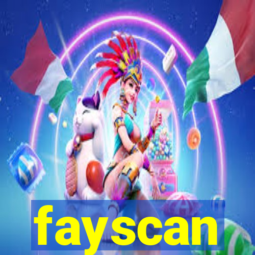 fayscan