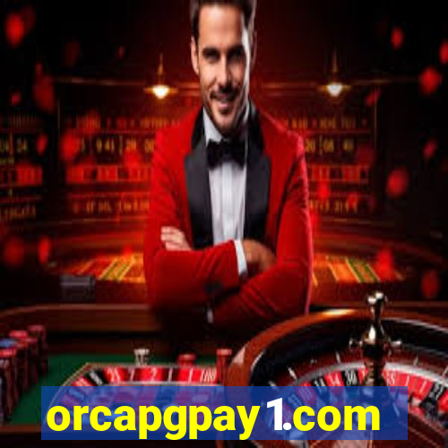 orcapgpay1.com