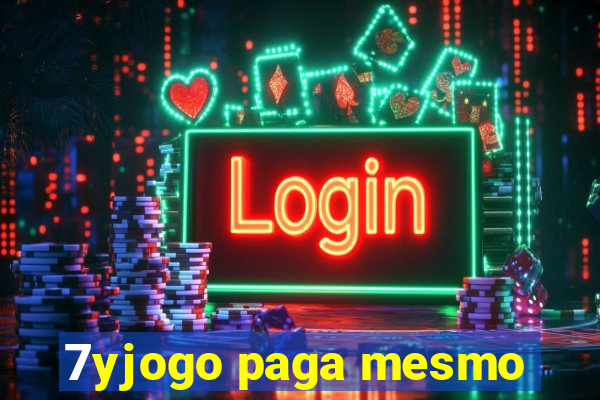 7yjogo paga mesmo