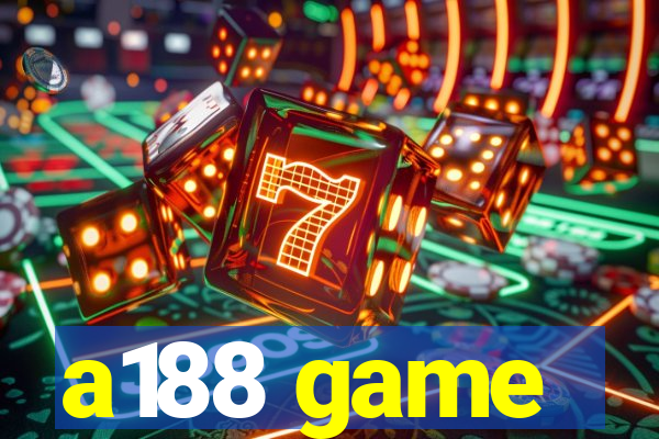 a188 game